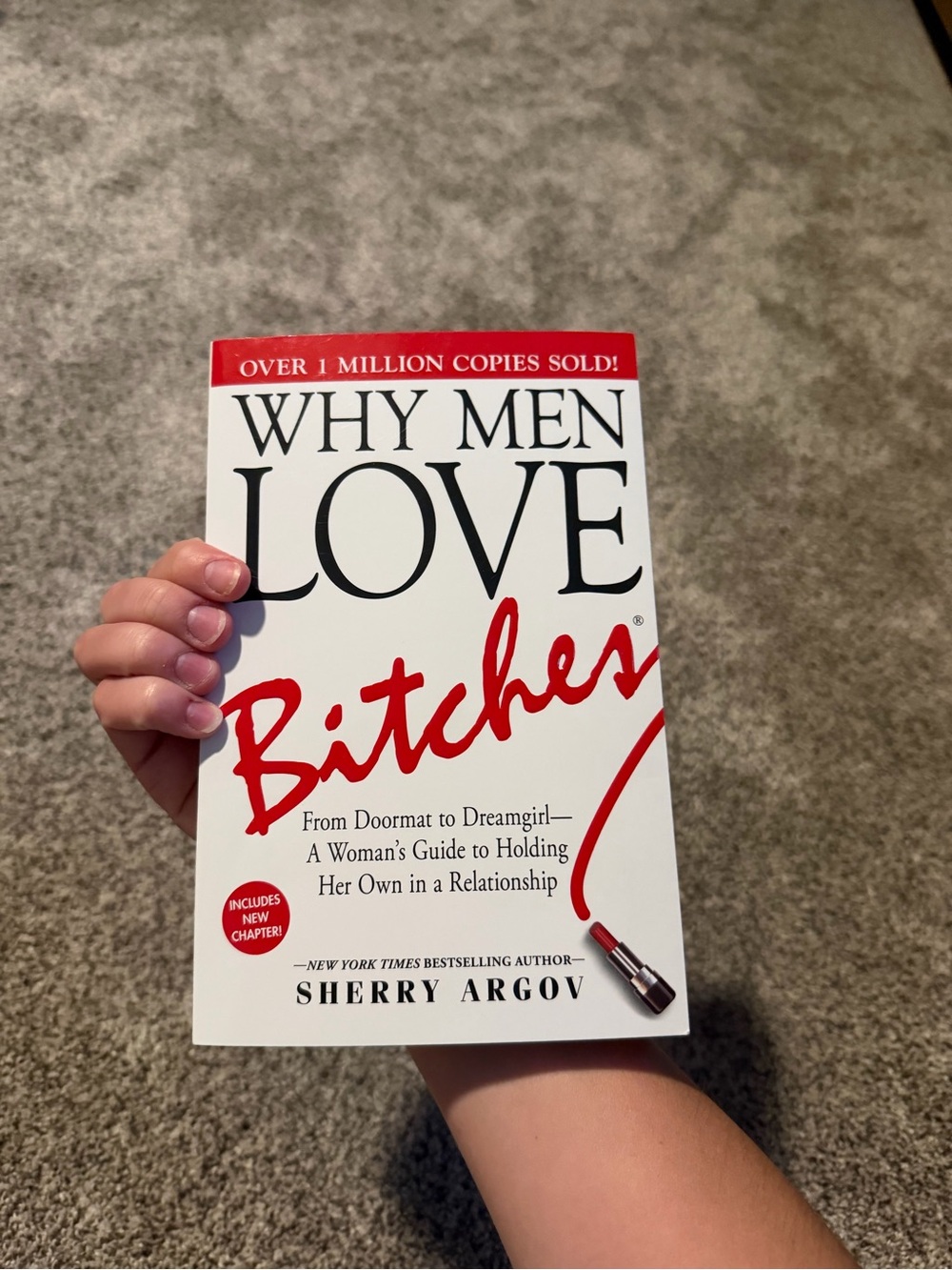 Why Men Love Bitches by Sherry Argov - White & Red Paperback